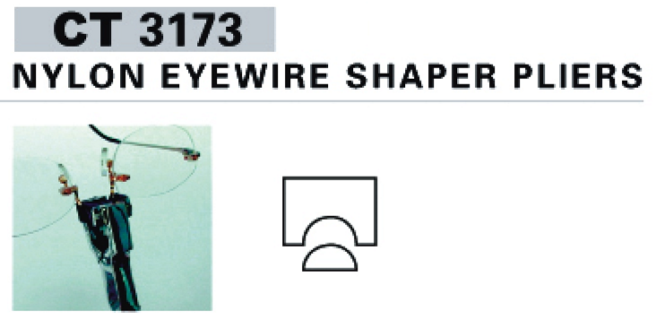 Nylon Eyewire Shaper Pliers